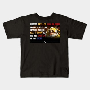 Heroic Driller Kids T-Shirt